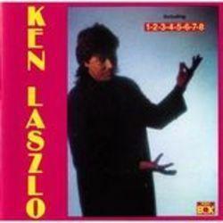 Outre la Twisted Sister musique vous pouvez écouter gratuite en ligne les chansons de Ken Laszlo.