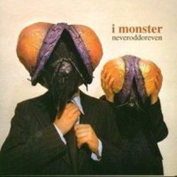 Outre la Chaz French musique vous pouvez écouter gratuite en ligne les chansons de I Monster.