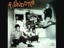 Ecouter gratuitement les Fishbone chansons sur le portable ou la tablette.
