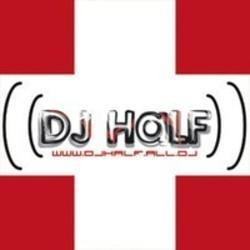 Outre la Sync24 musique vous pouvez écouter gratuite en ligne les chansons de DJ HaLF.