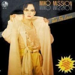 Ecouter gratuitement les Miko Mission chansons sur le portable ou la tablette.