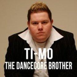 Outre la Gorefest musique vous pouvez écouter gratuite en ligne les chansons de Ti-Mo.