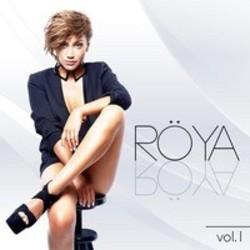 Outre la Jiggx musique vous pouvez écouter gratuite en ligne les chansons de Roya.