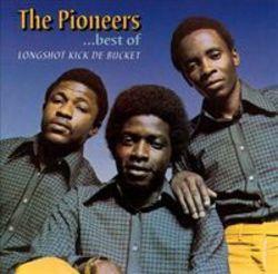 The Pioneers lyrics des chansons.