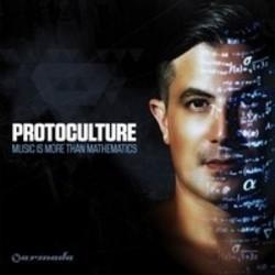 Outre la Set Mo musique vous pouvez écouter gratuite en ligne les chansons de Protoculture.
