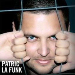 Outre la Marty Irwin & Peter Northcote musique vous pouvez écouter gratuite en ligne les chansons de Patric La Funk.