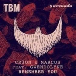 Cr3on & Marcus Remember You (vs. Marcus feat. Gwendolyne) écouter gratuit en ligne.