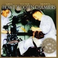 Howe Wooten Chambers lyrics des chansons.