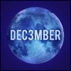 Outre la Austine musique vous pouvez écouter gratuite en ligne les chansons de Dec3mber.