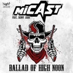 Micast Ballad Of High Noon (Raindropz! Remix) (Feat. Skinny Jeans) écouter gratuit en ligne.