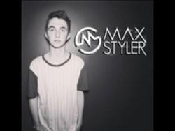 Ecouter gratuitement les Max Styler chansons sur le portable ou la tablette.