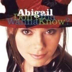 Outre la Emeli Sande musique vous pouvez écouter gratuite en ligne les chansons de Abigail.