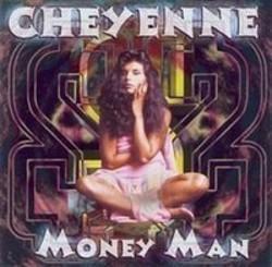 Outre la Wess musique vous pouvez écouter gratuite en ligne les chansons de Cheyenne.