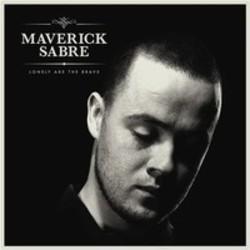 Outre la DVJ ELECTRA musique vous pouvez écouter gratuite en ligne les chansons de Maverick Sabre.
