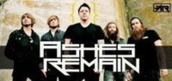 Outre la Ben Folds Five musique vous pouvez écouter gratuite en ligne les chansons de Ashes Remain.