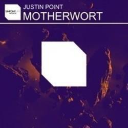 Justin Point Motherwort écouter gratuit en ligne.