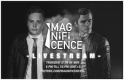 Outre la Malente musique vous pouvez écouter gratuite en ligne les chansons de Magnificence.