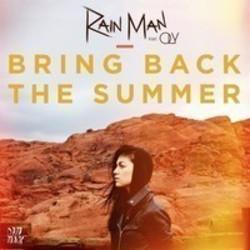 Rain Man Bring Back The Summer (Don Ready Mash Up) (Feat. Oly, Massivedrum & Thales) écouter gratuit en ligne.