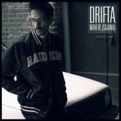 Outre la Dilya musique vous pouvez écouter gratuite en ligne les chansons de Drifta.