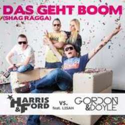 Harris & Ford Das Geht Boom (Shag Ragga) (Gordon & Doyle Mix) (Feat. Gordon & Doyle, Lisah) écouter gratuit en ligne.