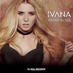 Outre la White Ensemble musique vous pouvez écouter gratuite en ligne les chansons de Ivana.