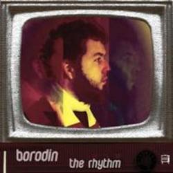 Outre la D.J Azick musique vous pouvez écouter gratuite en ligne les chansons de Borodin.