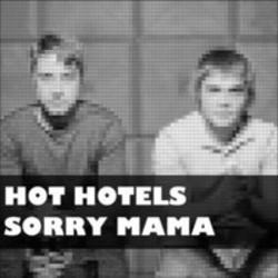 Hot Hotels lyrics des chansons.