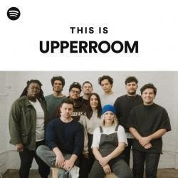 Écouter Upperroom meilleures chansons en ligne gratuitement.