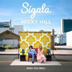 Sigala & Becky Hill lyrics des chansons.