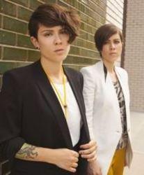 Ecouter gratuitement les Tegan And Sara chansons sur le portable ou la tablette.