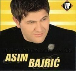 Outre la Kolliders musique vous pouvez écouter gratuite en ligne les chansons de Asim Bajric.
